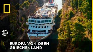 EUROPA VON OBEN - Griechenland | National Geographic