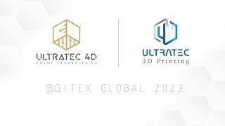 Ultratec Participation in GITEX Global 2022