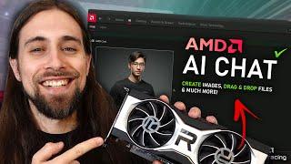 I just tested the AMD CHAT!! Create Images, Drag & Drop Files & MUCH More!