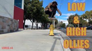 OLLIE LEVELS #4