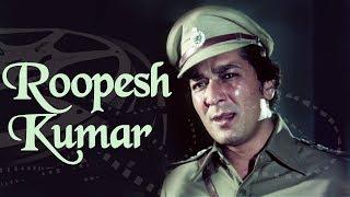 The Unforgettable Actor - Roopesh Kumar