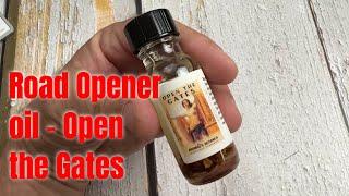 Open the Gates road opener oil used in hoodoo and folk magic