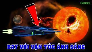 Hành trình đến hệ sao gần Trái đất nhất Proxima Centauri [Replay] | Khoa học vũ trụ - Top thú vị |