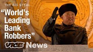 How North Korean Hackers Allegedly Stole Billions and Got Away | The Big Steal