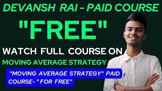 Devansh Rai Moving Average Trading Setup - Free | DevanshRai Trading Strategy Setup For Free