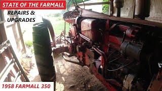 State of the Farmall - Repairs & Upgrades