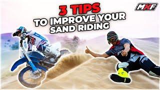 3 TIPS FOR RIDING YOUR DIRT BIKE IN THE SAND DUNES!