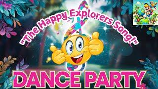 The Happy Explorers Song - Sing Along!.