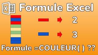 Excel- Formule COULEUR - Compter le nombre de cellules de couleur avec une formule Excel