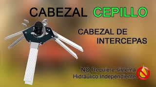 Desyebadora Intercepas Hidráulico-Cabezal Cepillo