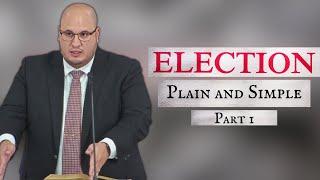 Election Plain and Simple | Part 1 | Calvary of Tampa with Pastor Jesse Martinez