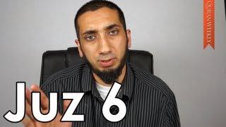 Don't Lose Hope in Allah's Love & Mercy [Juz 6] - Nouman Ali Khan