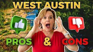 The TRUTH About Living In West Austin Texas: Top PROS & CONS To Consider | Austin TX Real Estate