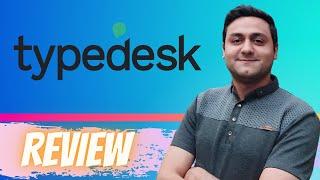 Typedesk Review (Typedesk Quick Demo In 2021) An Altenarive For Text Expander And PhraseExpress