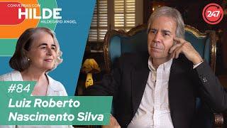 Conversas com Hildegard Angel entrevista o ex-ministro Luiz Roberto Nascimento Silva #84