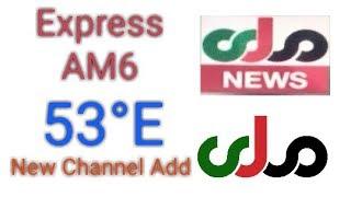 Express AM6 at 53.0°E || New Channel Add || DD Free Dish Setia Free Dish