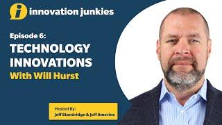 1.08 Will Hurst on Technology Innovations