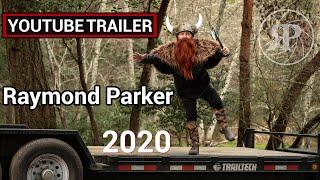 Channel Trailer — Raymond Parker, 2020