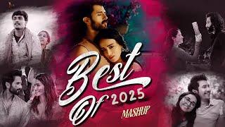 Best of 2025 Love Mashup | Ronak Bhatt | 2025 Year Latest Love Mashup | Arijit Singh | Lofi Mashup