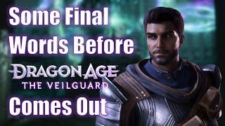 Before Dragon Age: The Veilguard Come Out…