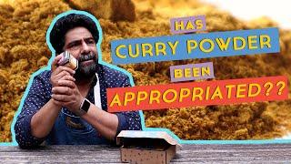 Has Curry Powder Been Appropriated? | Spice Advice with Meherwan Irani