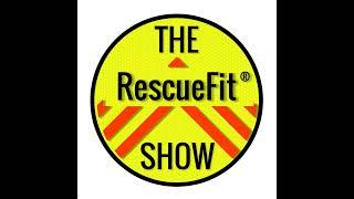 Kevin Sibley - The RescueFit® Show Episode #2