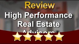 High Performance Real Estate Advisors