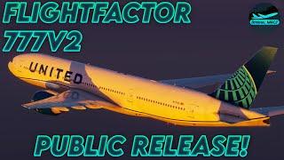 [XP12] FlightFactor 777V2 PUBLIC Release and VNAV! | LEMD - LEBL - LFMN | DrishalMAC2