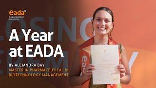 Year at EADA - Master in Pharmaceutical & Biotechnology Management - Alejandra Bay | EADA