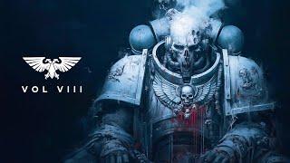 Music For Painting Warhammer 40K | Vol VIII