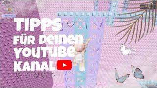 TIPPS für DEINEN YouTube Kanal