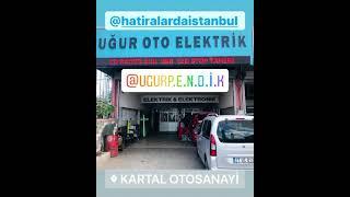 2.9.2021 Uğur Oto Elektrik, Kartal Oto Sanayi Sitesi