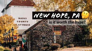 Is New Hope, PA Worth the Hype? | When and Why to Visit