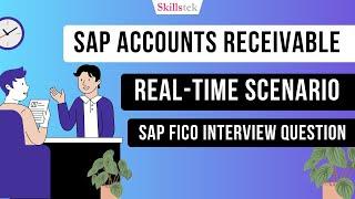 SAP Accounts Receivable Real-Time Scenario. Real-Time Issues | SAP FICO Interview Questions.