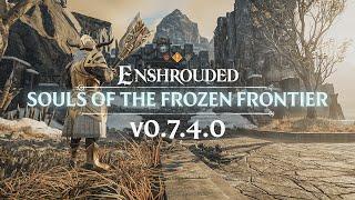 Enshrouded - Souls of the Frozen Frontier | Update 4 Highlights