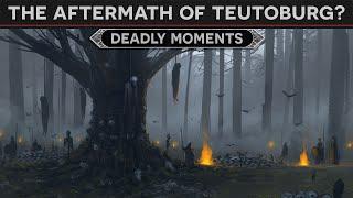 Deadly Moments - The Aftermath of Teutoburg Forest (9AD) DOCUMENTARY