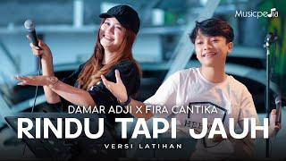 DAMAR ADJI X FIRA CANTIKA - RINDU TAPI JAUH (OFFICIAL LIVE MUSIC)