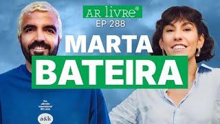 Ar Livre | Ep 288 - Betos, hip hop, relações afetivas enquanto mãe, Prós & Contras c/ Marta Bateira