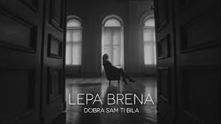 Lepa Brena - Dobra sam ti bila | Official Video