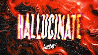 Luminite - Hallucinate (Official Visualizer)