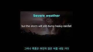 Severe weather 악천후(CNN's 5 Things) Everyday English Sep19, 2024 #영어공부 #severeweather