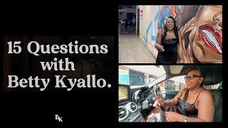 15 Questions With Betty Kyallo