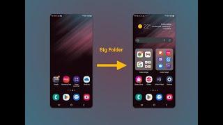 Four ways to create big folder on your android phone Samsung Galaxy S22 Ultra launcher home screen