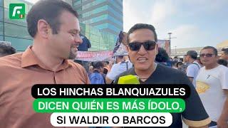 Los hinchas blanquiazules dicen quién es más ídolo, si Waldir o Barcos