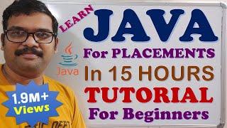 CORE JAVA TUTORIAL FOR BEGINNERS || LEARN CORE JAVA IN 15 HOURS || JAVA TUTORIALS FOR BEGINNERS