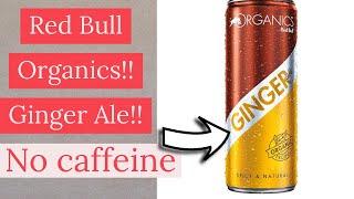 Red Bull Organics Ginger Ale Review
