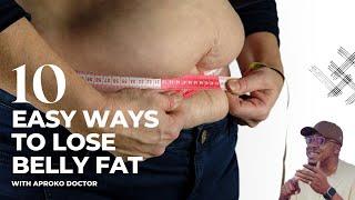 HOW TO LOSE BELLY FAT (Aproko Doctor Latest)