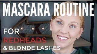 BEAUTY BASICS - MASCARA ROUTINE FOR REDHEADS & BLONDE LASHES