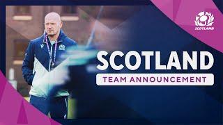 Darcy Graham Returns | Scotland Team Announcement