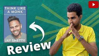 Think Like A Monk by Jay Shetty | Book Review | Honest One |